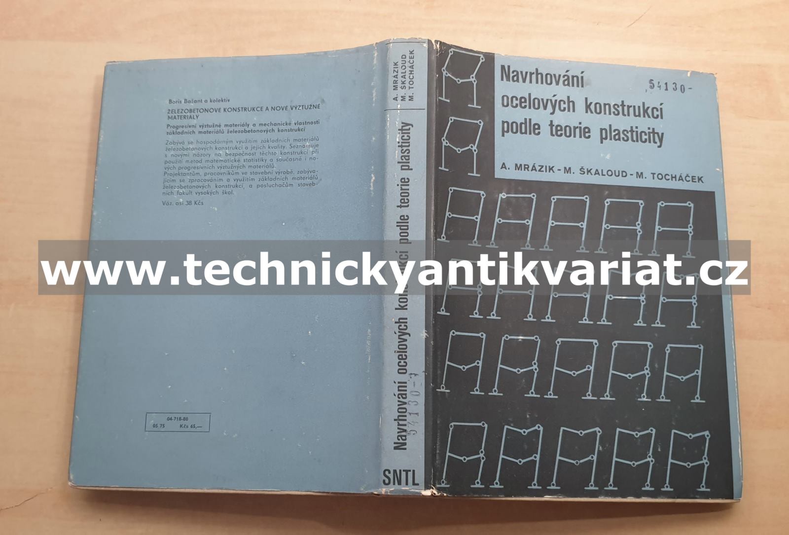 Navrhování ocelových konstrukcí podle teorie plasticity - Mrazík, Škaloud, Tocháček (1980)