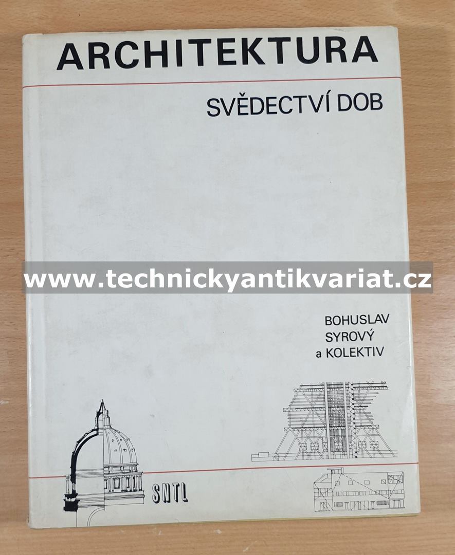 Architektura svědectví doby - Syrový (1974)