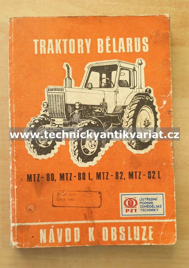 Traktory Belarus MTZ80, MTZ80L, MTZ82, MTZ82L - návod k obsluze