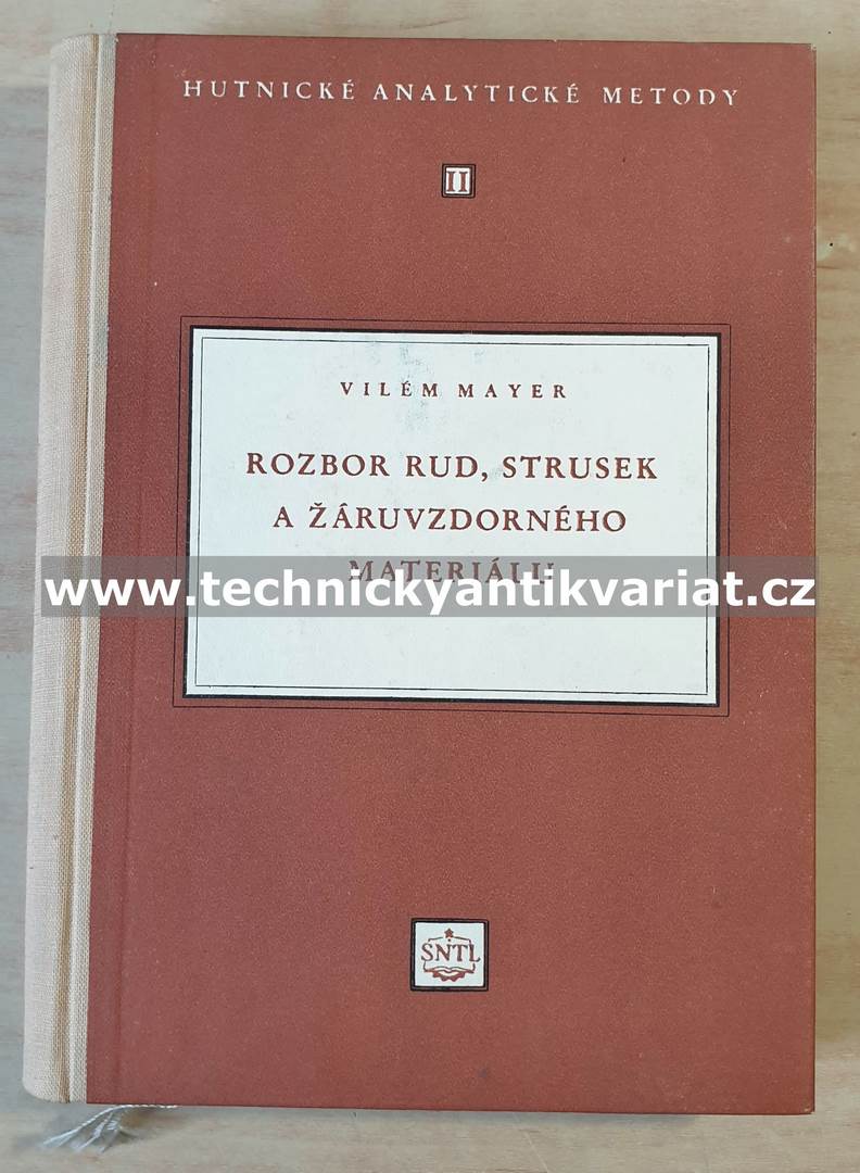Rozbor rud, strusek a žáruvzdorného materiálu - Vilém Mayer (1956)