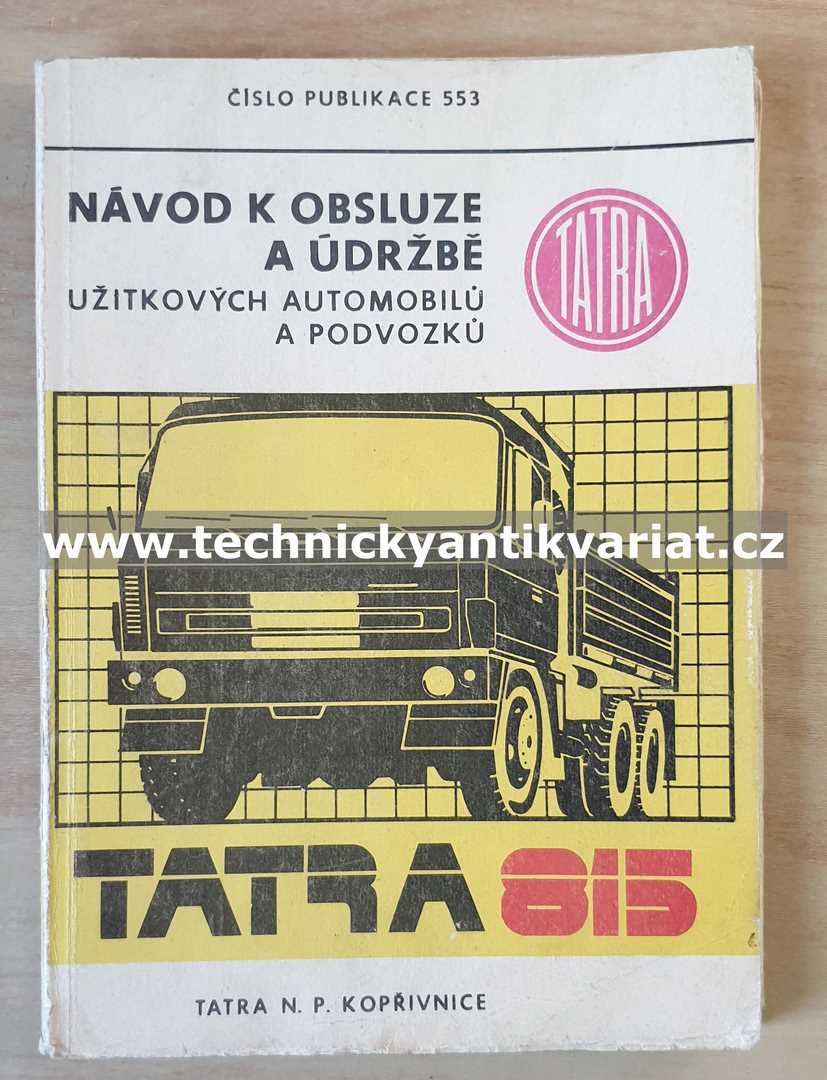 Tatra 815 - návod k obsluze (1982)