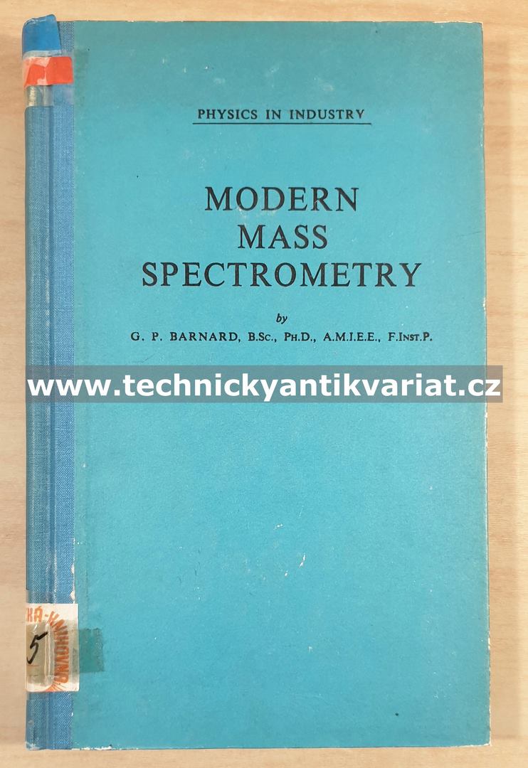 Modern mass spectrometry - Bernard (1953)