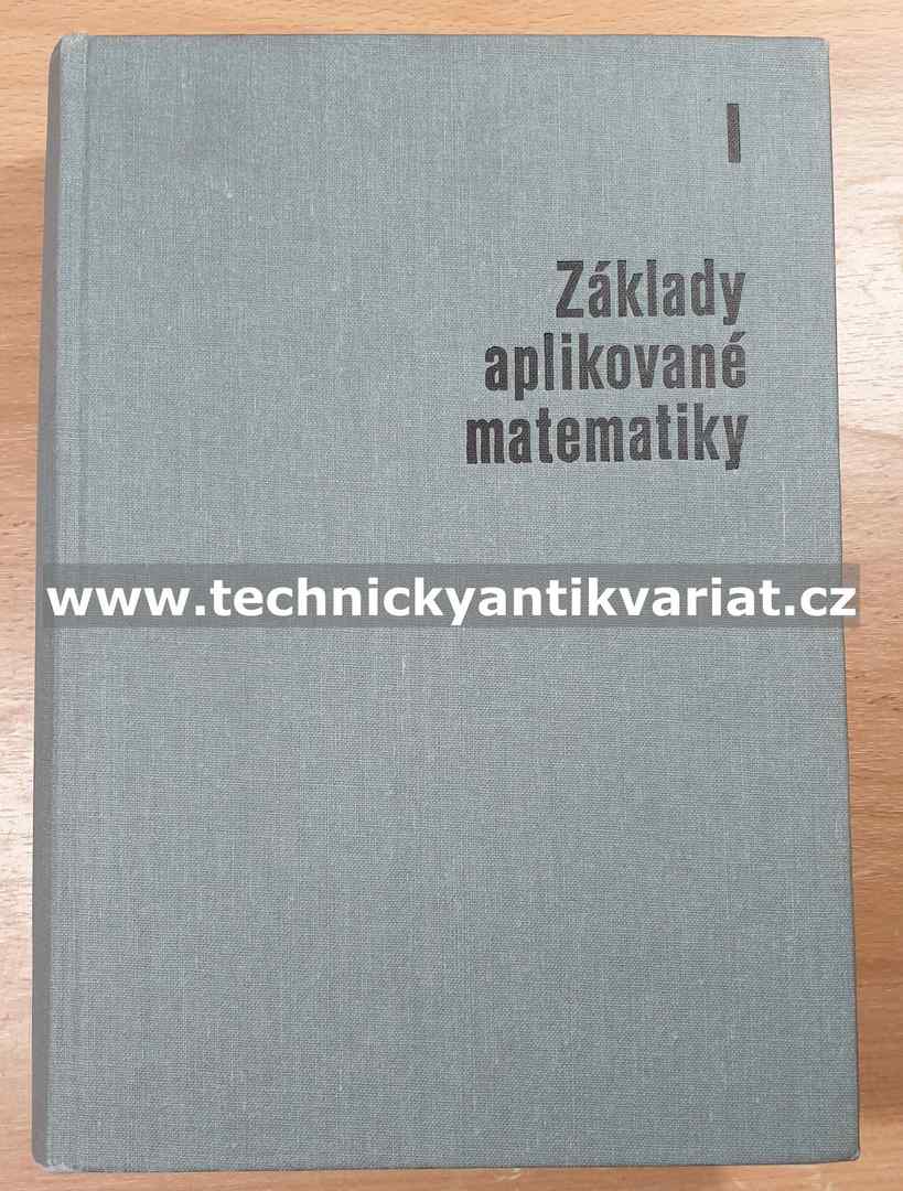 Základy aplikované matematiky I. - Škrášek, Tichý (1983)