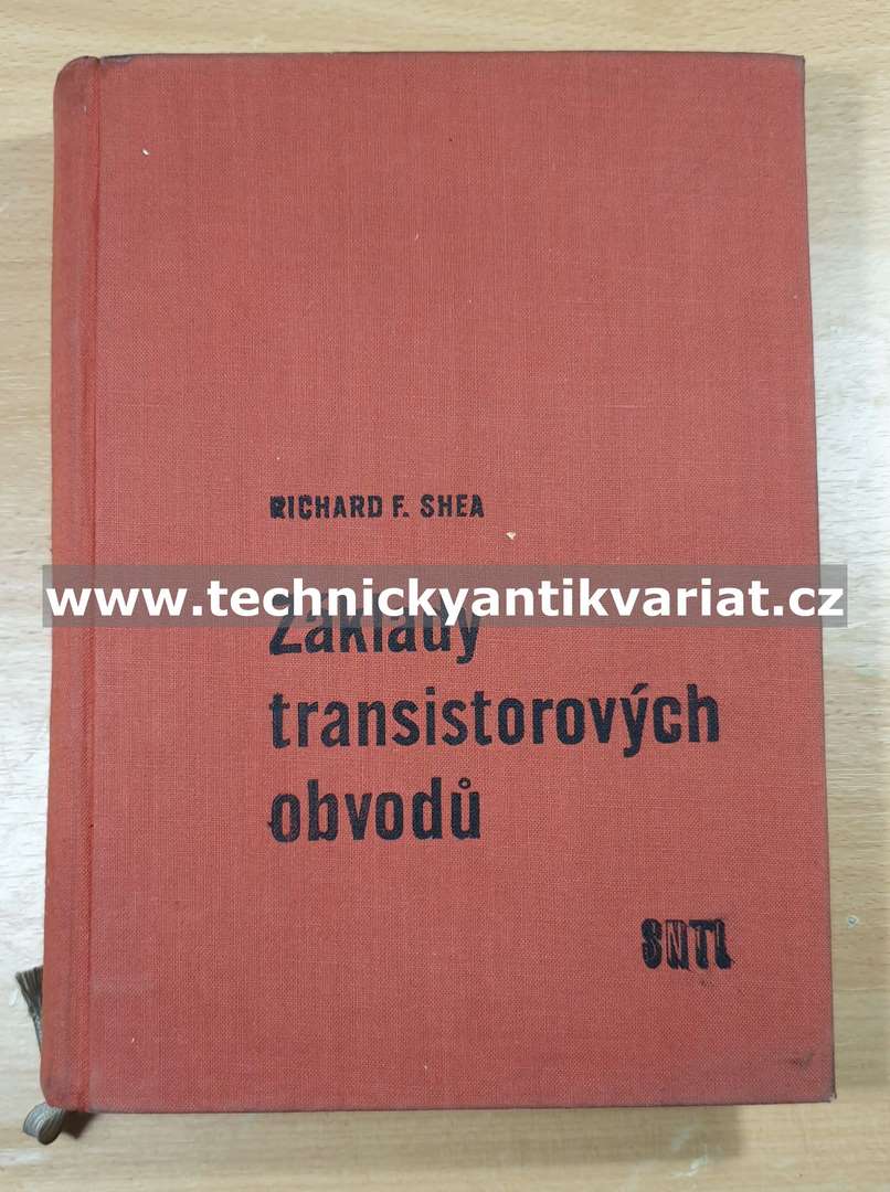 Základy transistorových obvodů - R.F.Shea (1958)