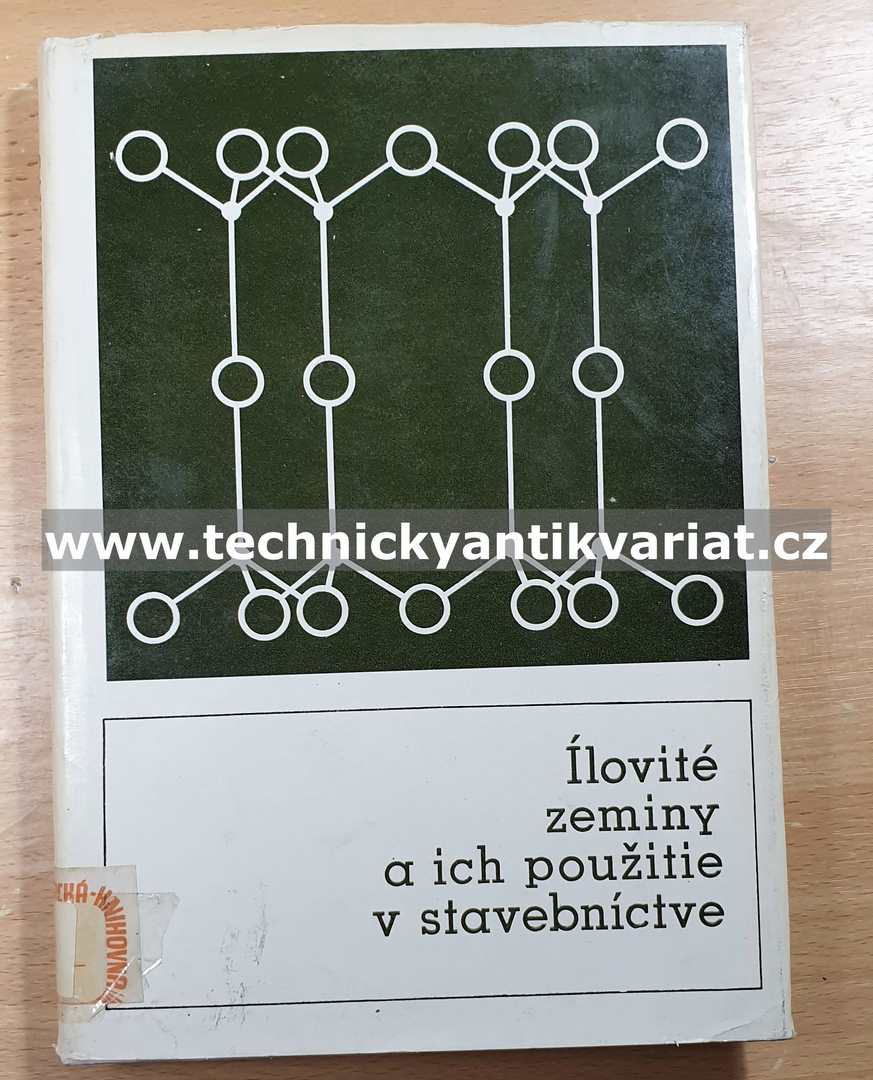 Ílovité zeminy a ich použitie v stavebníctve (1968)