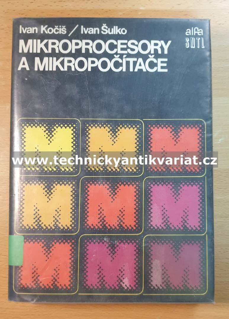 Mikroprocesory a mikropočítače - Kočiš, Šulko (1986)