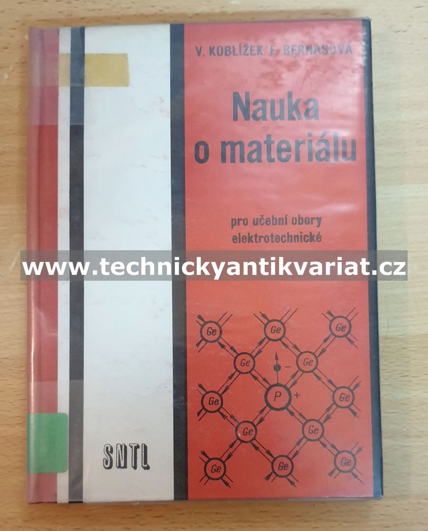 Nauka o materiálu - Koblížek, Bernasová (1969)