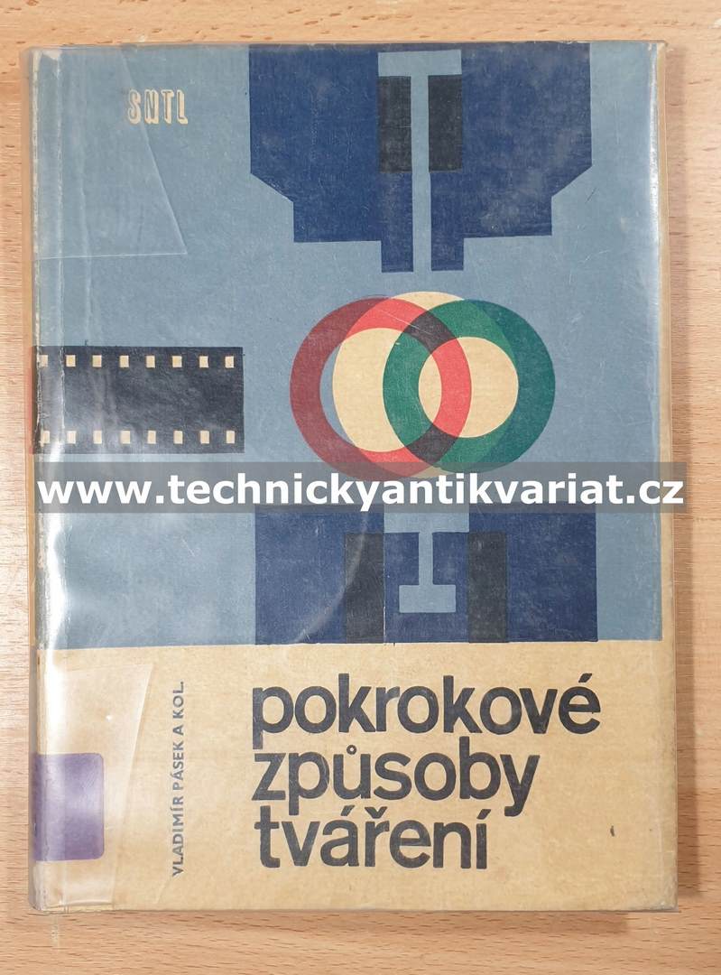 Pokrokové způsoby tváření - Vladimír Pásek (1964)