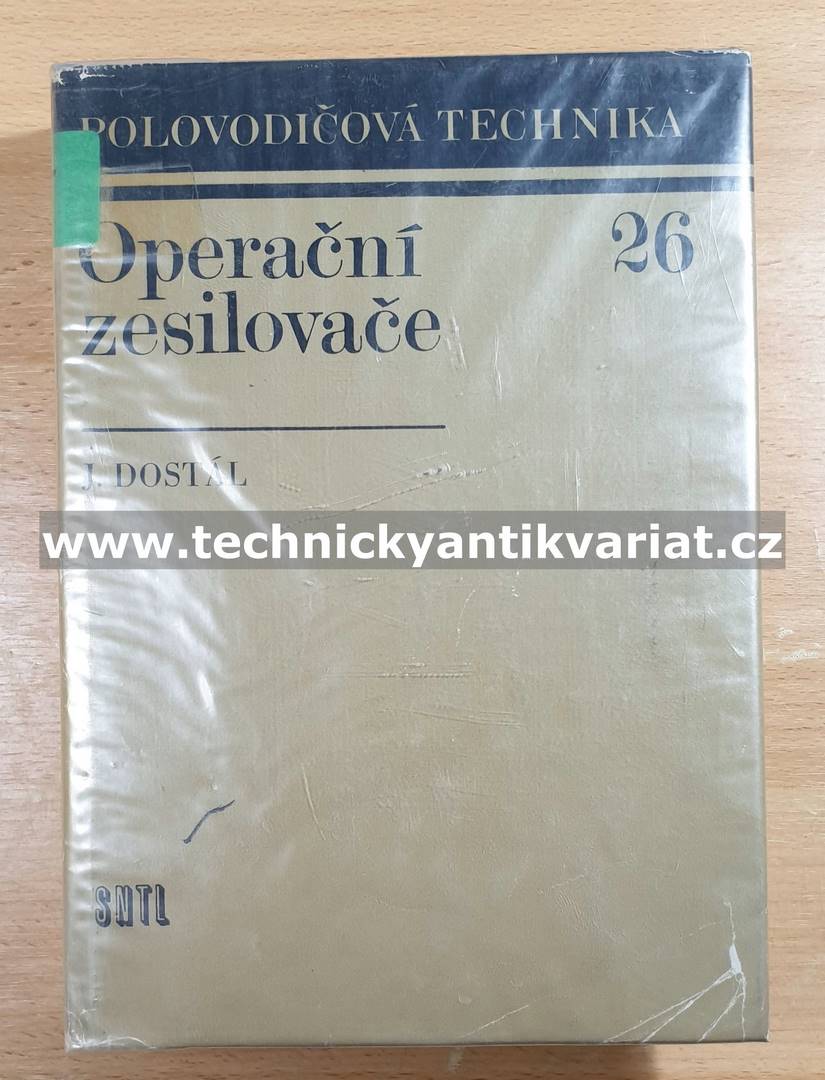 Operační zesilovače - Jiří Dostál (1981)