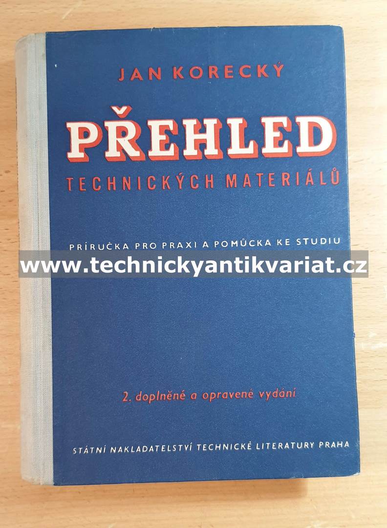 Přehled technických materiálů - Jan Korecký (1954)