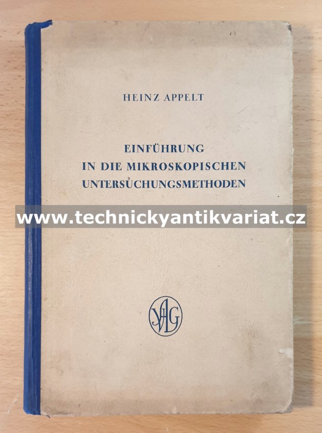 Einführung in die mikroskopischen untersuchungsmethoden (1953)
