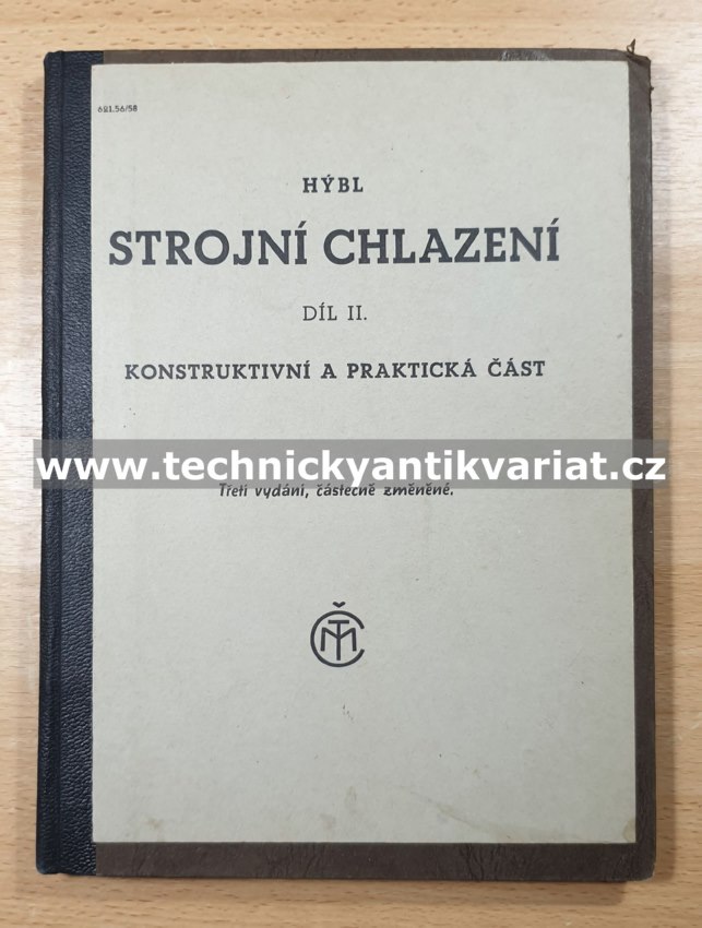 Strojní chlazení II. Konstruktivní a praktická část (1947)