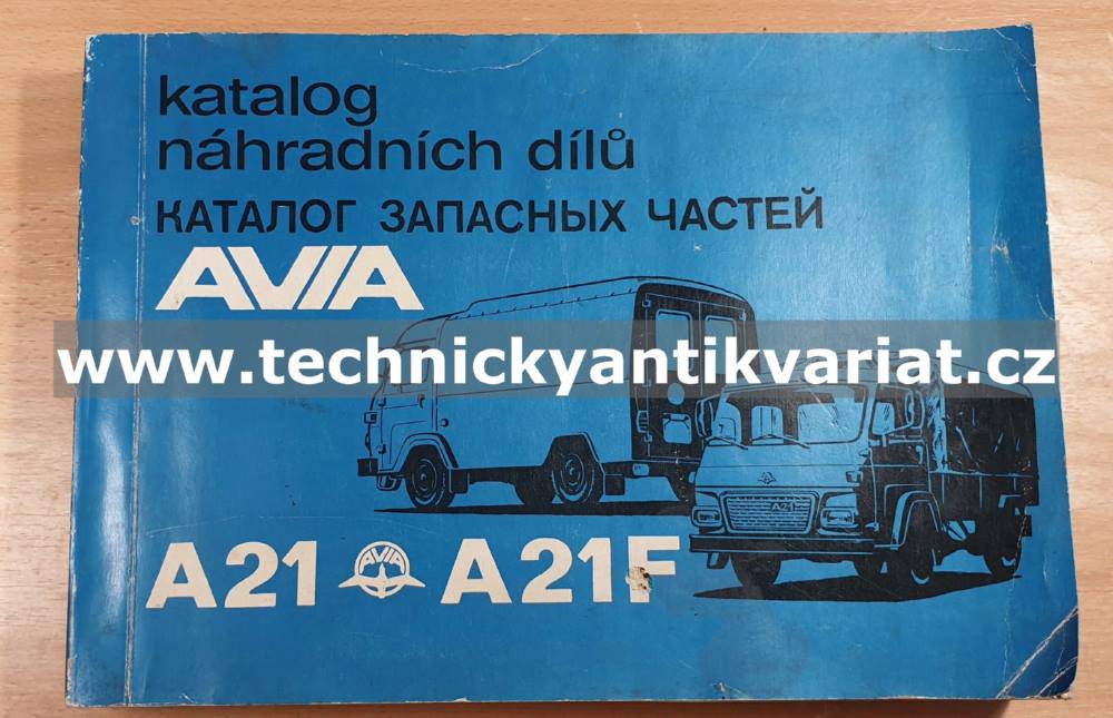Avia A21, A21F - katalog náhradních dílů (1987)