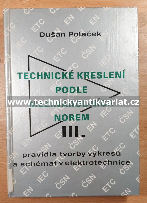 Technické kreslení podle norem III. - Dušan Poláček (1995)