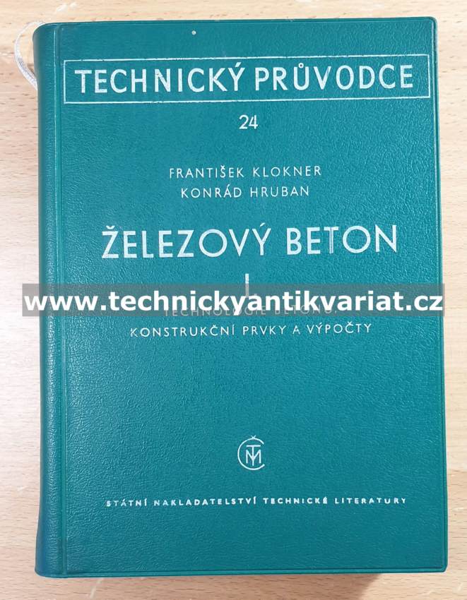 Železový beton I. - Klokner, Hruban (1959)