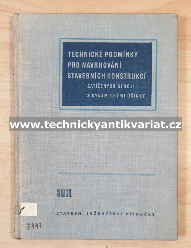 Technické podmínky pro navrhování stavebních konstrukcí zatížení stroji s dynamickými účinky (1957)