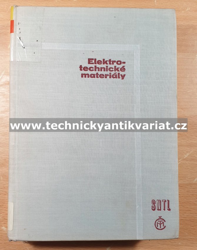 Elektrotechnické materiály - Hassdenteufel, Květ (1967)