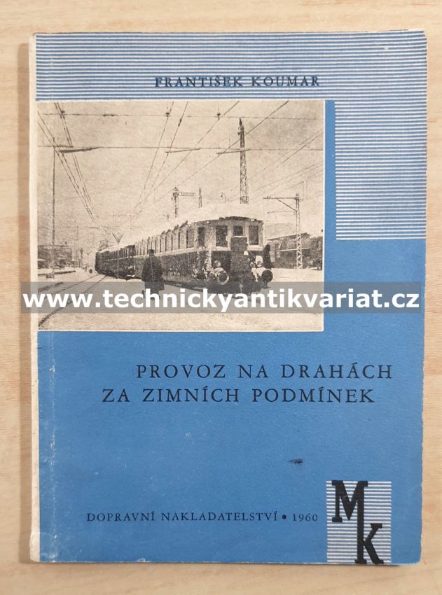 Provoz na drahách za zimních podmínek - Koumar (1960)