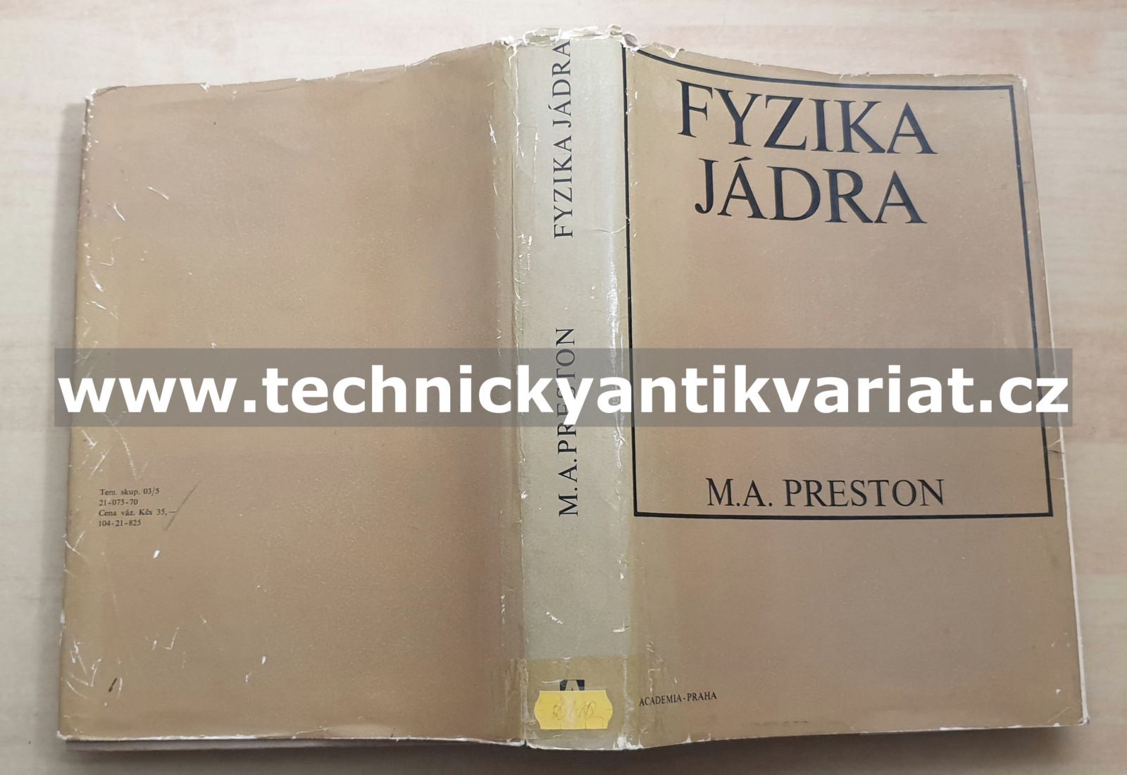 Fyzika jádra - M.A. Preston (1970)