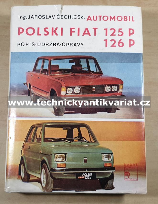 Polski Fiat 125P, 126P - popis, údržba a opravy (1983)
