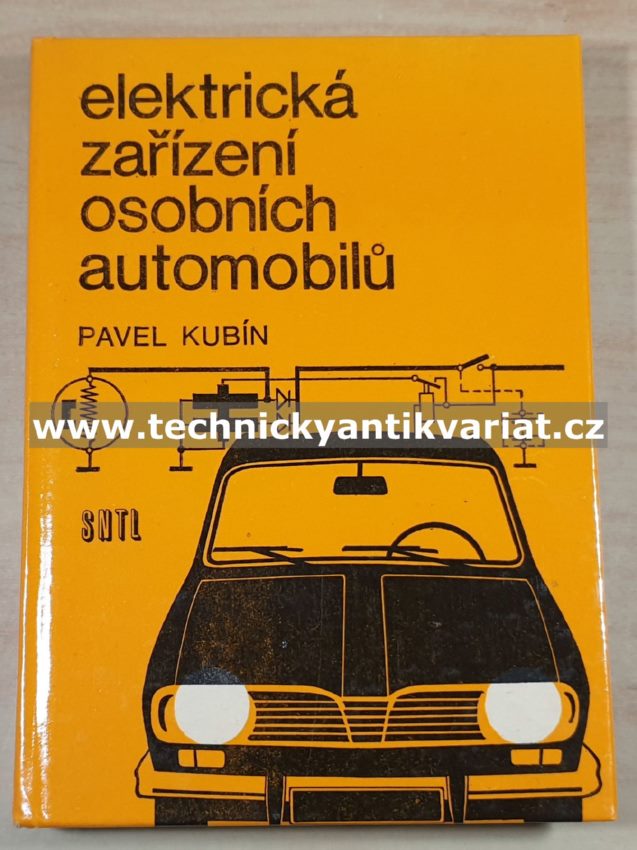 Elektrická zařízení osobních automobilů - Pavel Kubín (1972)