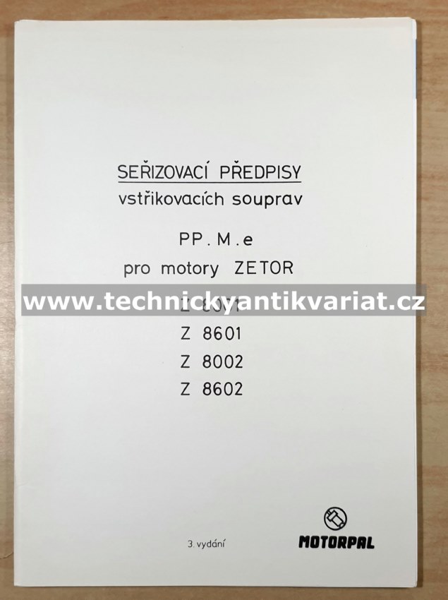 Zetor motor 8001, 8601, 8002, 8602 - seřizovací předpisy vstřikovacího zařízení PP.M.e (1995)