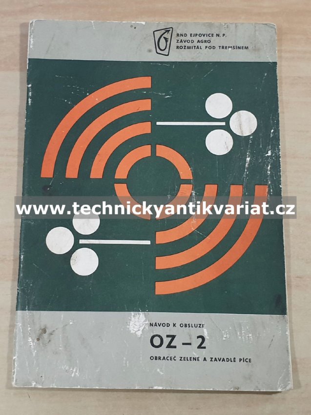Obraceč zelené a zavadlé píce OZ2 - návod k obsluze, katalog dílů (1977)