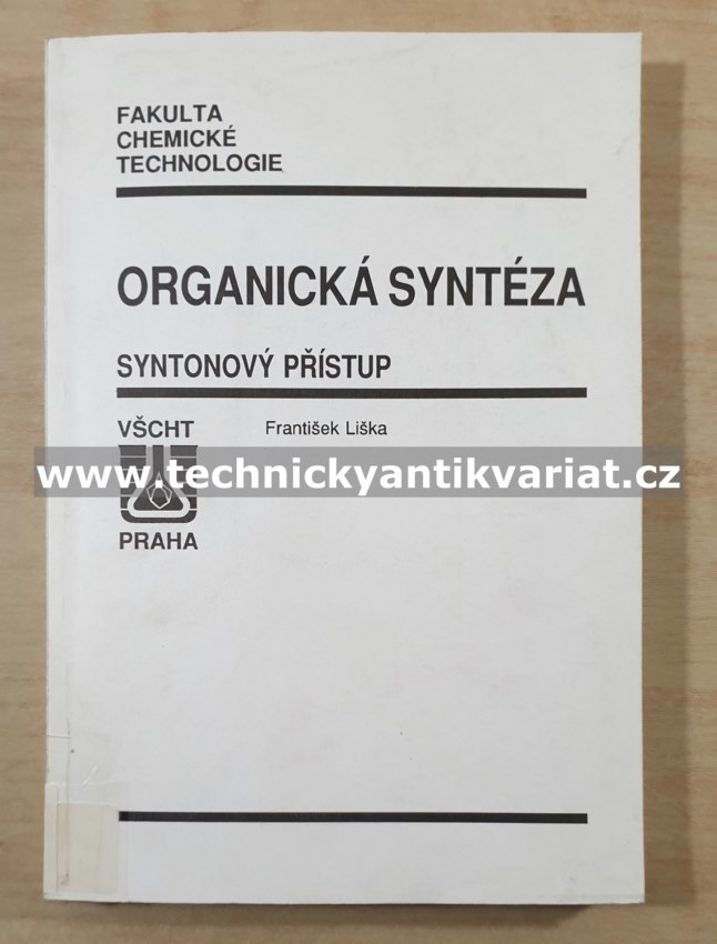 Organická syntéza - syntonový přístup - František Láska (1993)