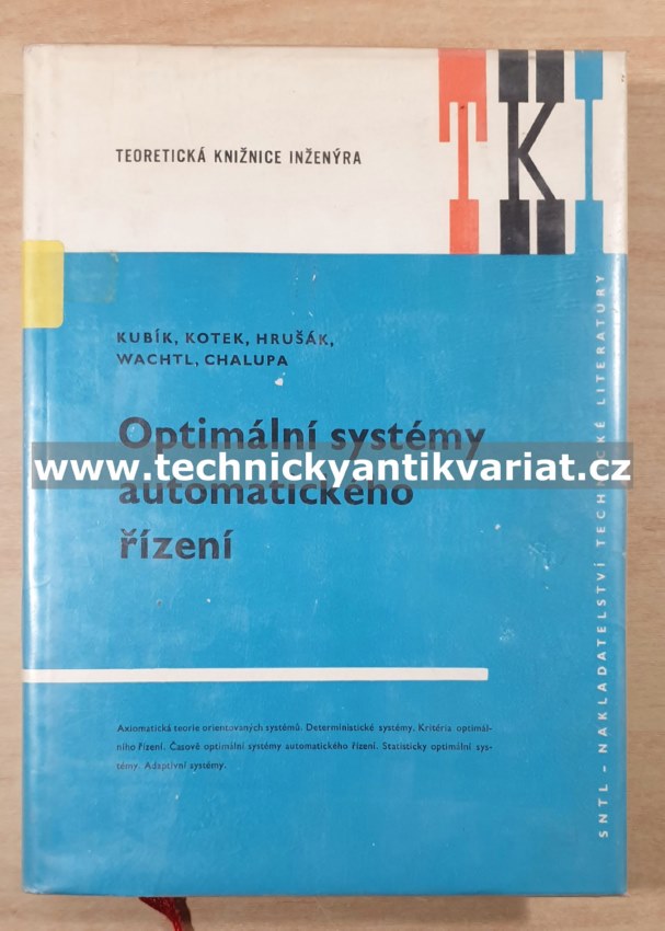 Optimální systémy automatického řízení - Kubík, Kotek, Hruška, Wachtl, Chalupa (1972)