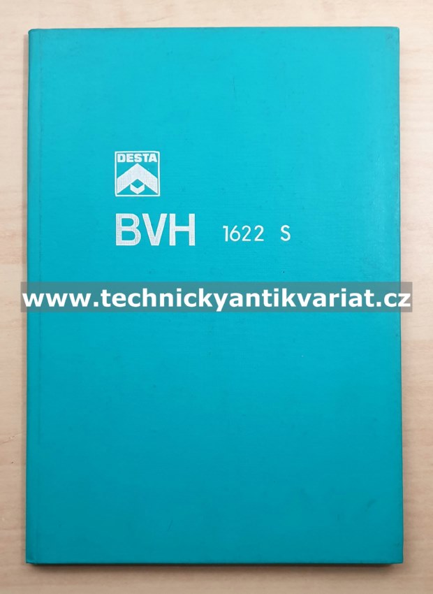 DESTA BVH 1622 S - návod k obsluze a údržbě (1980)