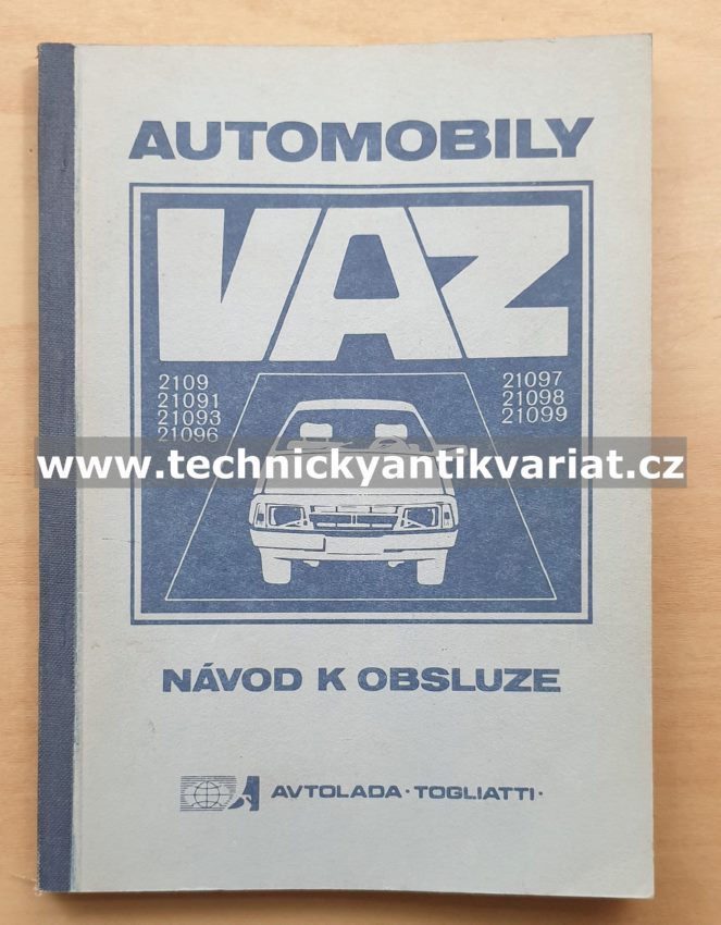 VAZ 2109, 21091, 21093, 21096, 21097, 21098, 21099 - návod k obsluze