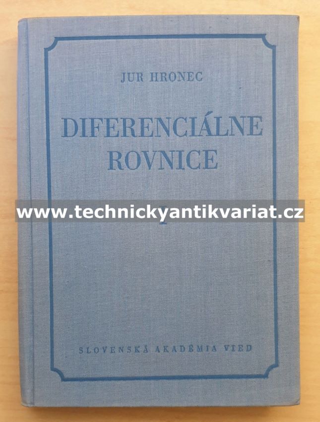 Diferenciálne rovnice I. Jur Hronec (1960)