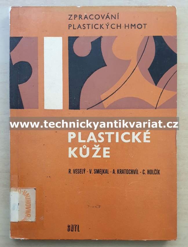 Plastické kůže - Veselý, Smejkal, Kratochvíl, Holčik - (1969)