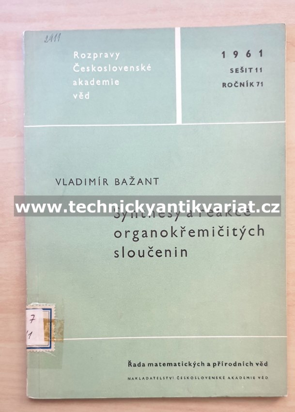 Synthesy a reakce organokřemičitých sloučenin - Vladidmír Bažant (1961)