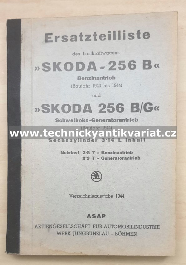 Škoda 256B, 256B/G - Ersatzteilliste (1944)