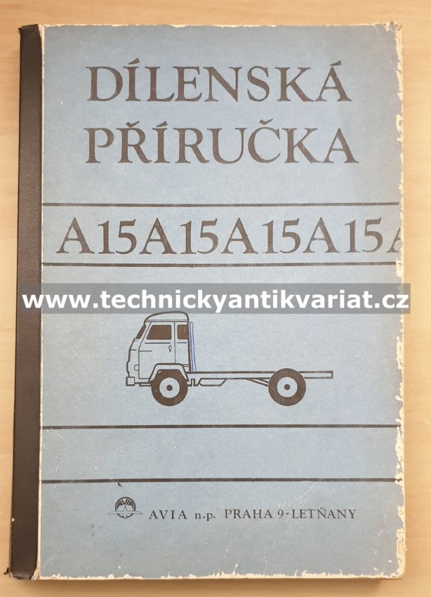 Avia A15 - dílenská příručka (1972)