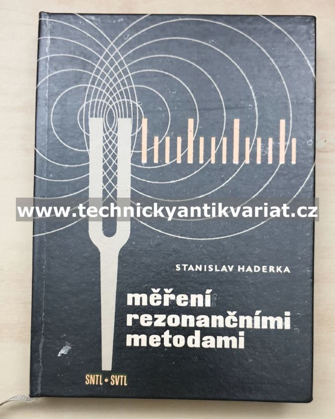 Měření rezonančními metodami - Stanislav Haderka (1963)