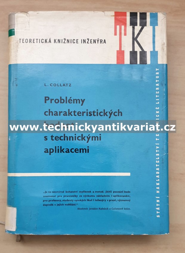 Problémy charakteristických hodnot s technickými aplikacemi - L. Collatz (1965)