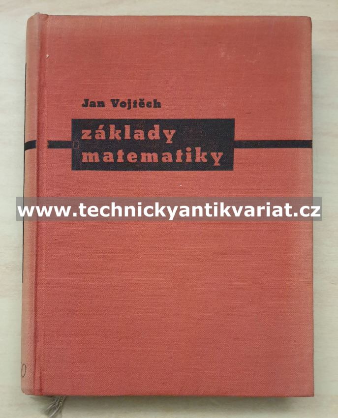 Základy matematiky - Jan Vojtěch (1959)