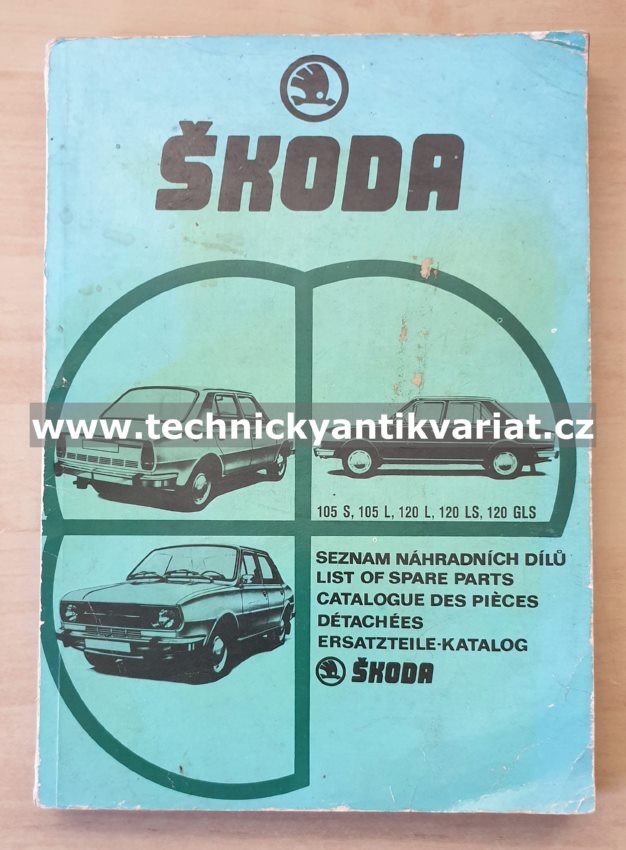 Škoda 105S, 105L, 120L, 120LS, 120GLS - seznam náhradních dílů (1977-78)