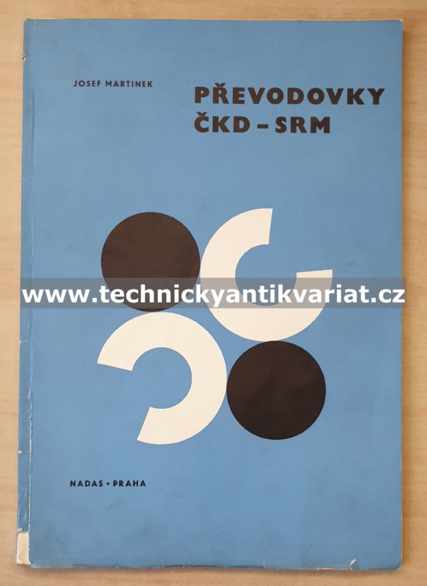 Převodovky ČKD-SRM - Josef Martínek (1971)