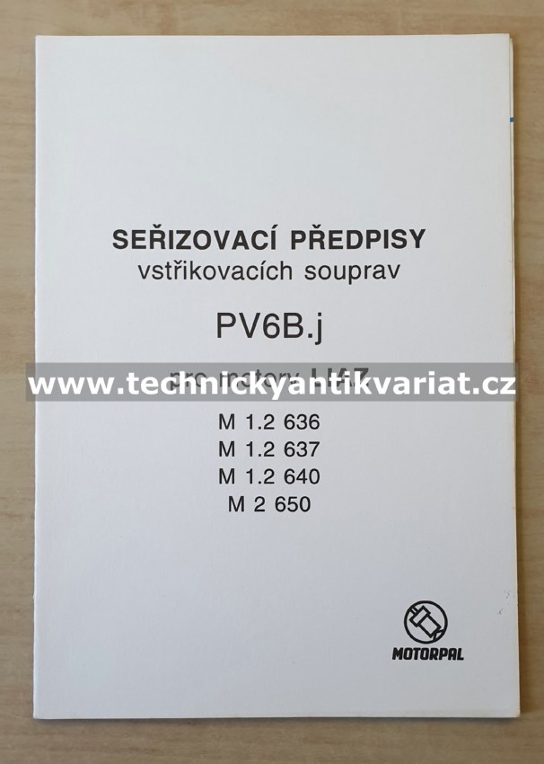 LIAZ M1.2 636, 637, 640, M2 650 - seřizovací předpisy vstřikovacích souprav PV6B.j (1995)