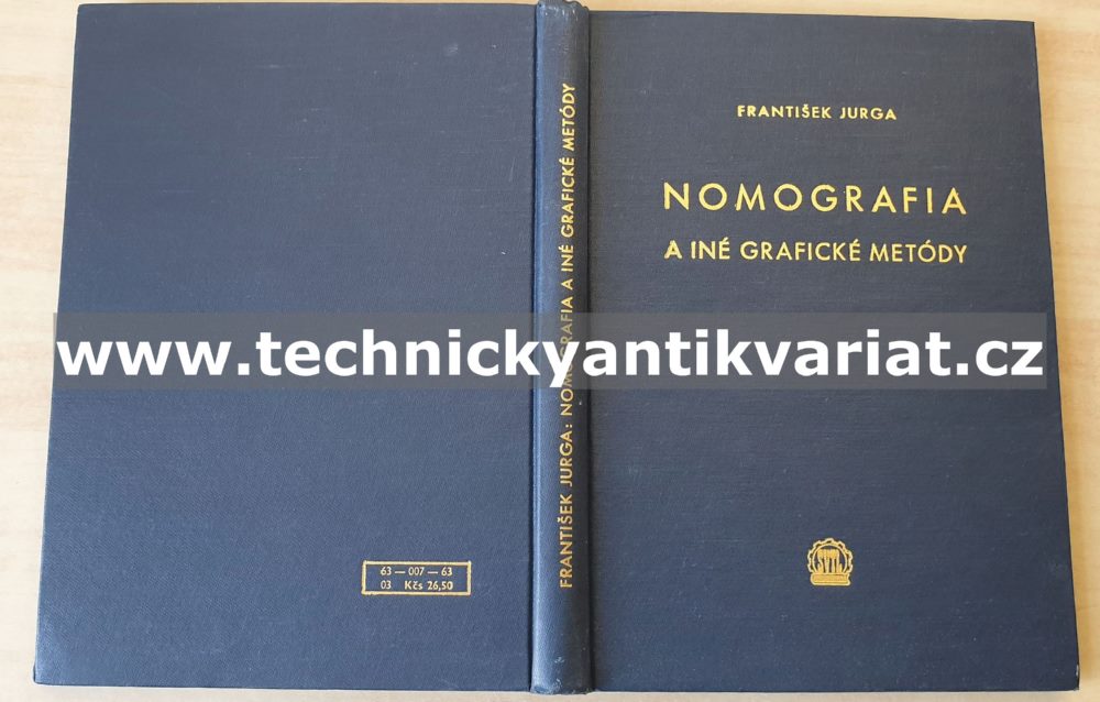 Nomografia a iné grafické metody - František Jurga (1963)