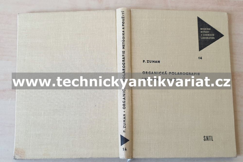 Organická polarografie, metodika a použití - P.Zuman (1966)