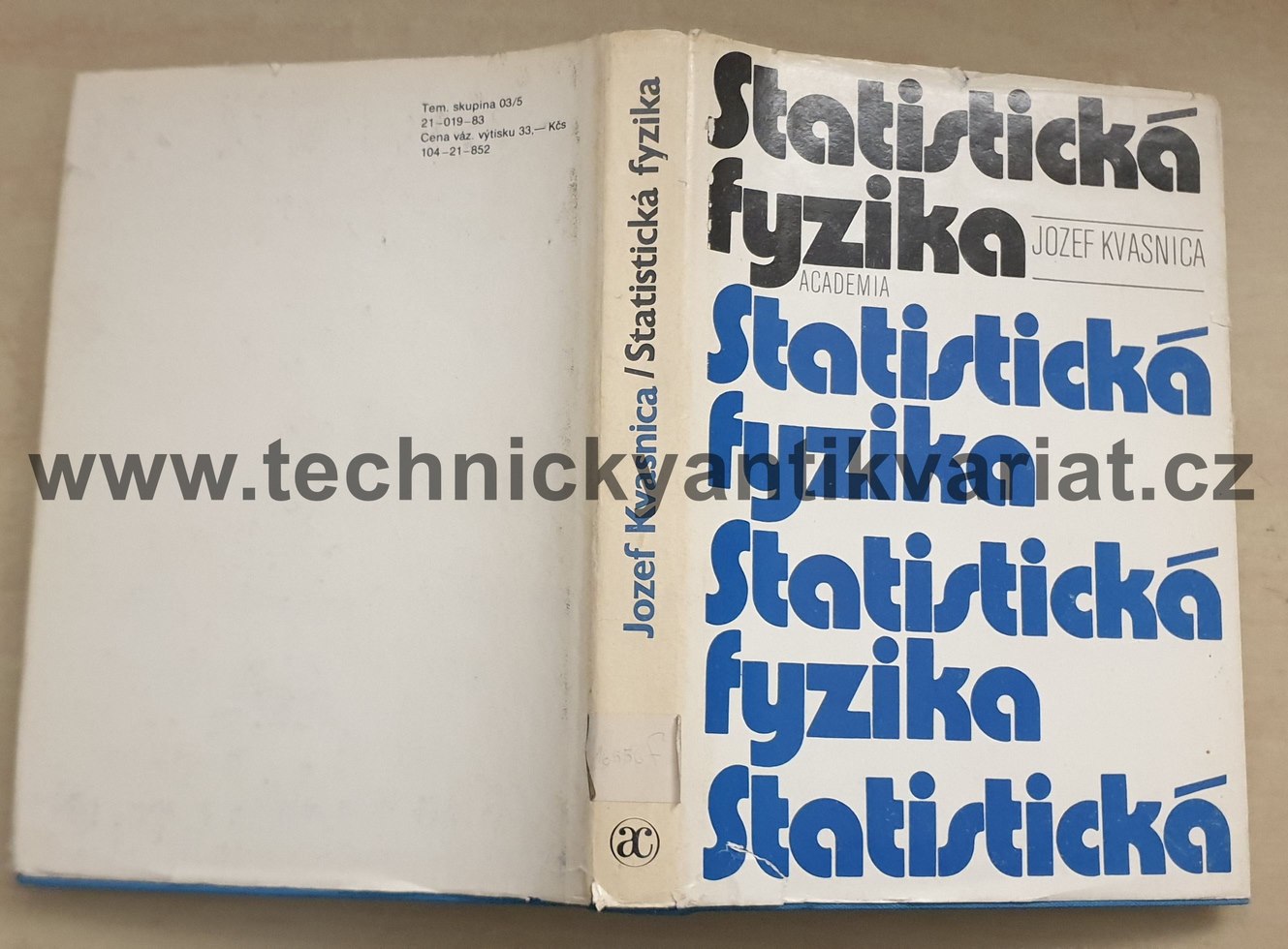 Statistická fyzika - Josef Kvasnica (1983)