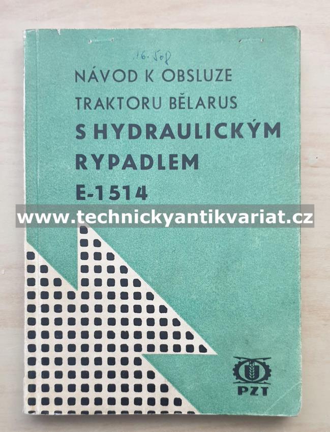 Traktor Bělarus s hydraulickým rypadlem E-1514 - návod k obsluze (pouze text) (1969)