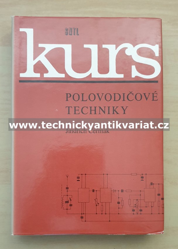 Kurs polovodičové techniky - Jindřich Čermák (1976)