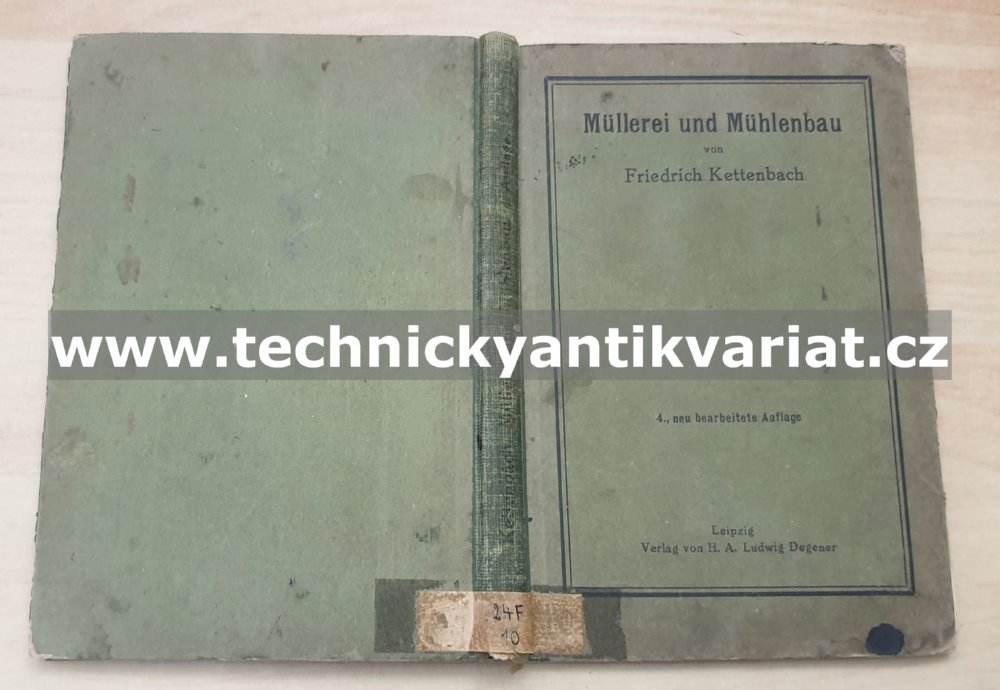 Müllerei und Mühlenbau - Friedrich Kettenbach (1921)