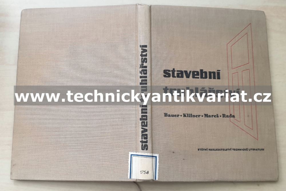 Stavební truhlářství - Bauer, Klifner, Mareš, Rada - (1960)