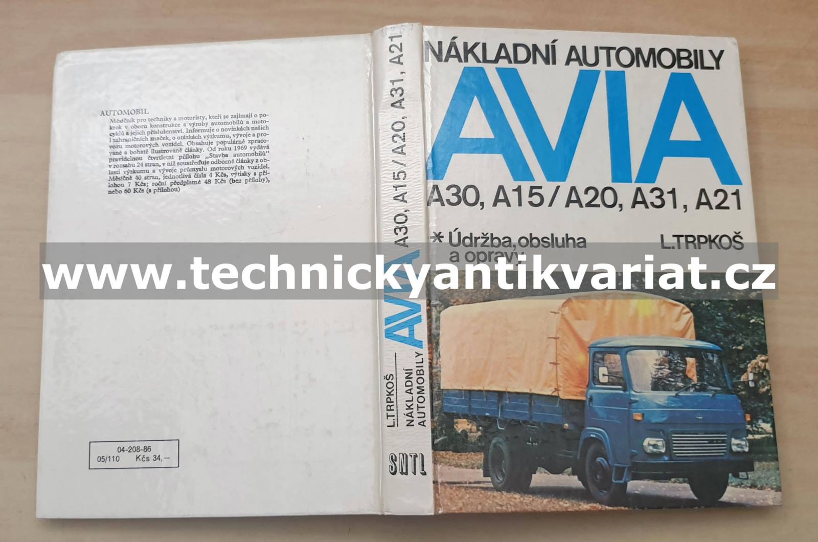 Avia A30, A15, A20, A31, A21 - údržba, obsluha a opravy - Trpkoš (1985)